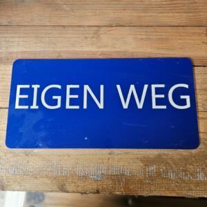 bordje eigen weg